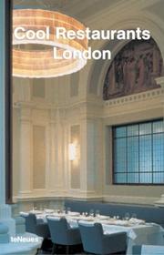 Cover of: Cool Restaurants London (Cool Restaurants) by Martin Nicholas Kunz