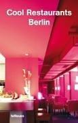 Cover of: Cool Restaurants Berlin (Cool Restaurants) by Fischer Joachim