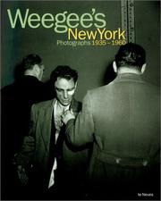 Cover of: Weegee's New York Photographs, 1935-1960 by Arthur 'Weegee' Fellig