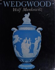 Wedgwood by Wolf Mankowitz