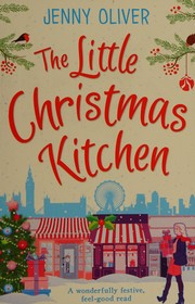 Cover of: The little Christmas kitchen by Jenny Oliver