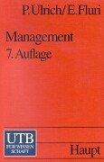 Cover of: Management. Eine konzentrierte Einführung. by Peter Ulrich, Edgar Fluri