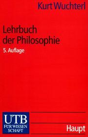 Cover of: Lehrbuch der Philosophie. Probleme, Grundbegriffe, Einsichten.