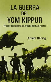 Cover of: La guerra del Yom Kippur by Chaim Herzog