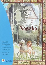 Cover of: Naszka by Mónica Rodríguez Suárez, Zuzanna Celej, Tina Vallès López