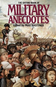 Cover of: The Oxford Book of Military Anecdotes by edited by Max Hastings.