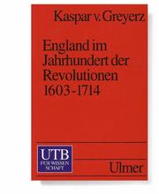 Cover of: England im Jahrhundert der Revolutionen. 1603 - 1714.
