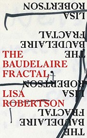 Cover of: The Baudelaire Fractal by Lisa Robertson
