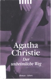 Cover of: Der unheimliche Weg. by Agatha Christie