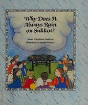 Cover of: Why does it always rain on Sukkot? by Susan Schaalman Youdovin