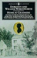 Cover of: Home at Grasmere: The Journal of Dorothy Wordsworth and the Poems of William Wordsworth (Penguin Classics)