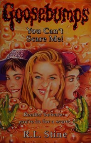 Cover of: You can't scare me by R. L. Stine