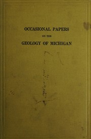 Cover of: Occasional papers on the geology of Michigan