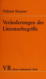 Cover of: Veränderungen des Literaturbegriffs. by Helmut Kreuzer