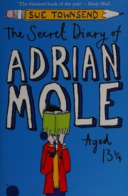Cover of: The secret diary of Adrian Mole aged 13 3/4 by Sue Townsend