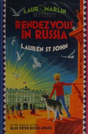 Cover of: Rendezvous in Russia by Lauren St. John