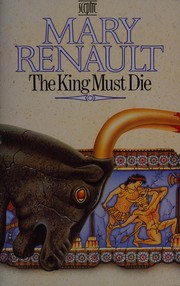Cover of: The king must die