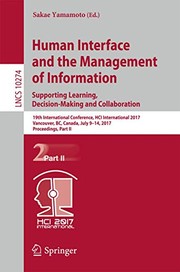 Cover of: Human Interface and the Management of Information : Supporting Learning, Decision-Making and Collaboration: 19th International Conference, HCI ...