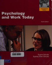 Psychology and work today by Duane P. Schultz