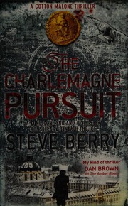 The Charlemagne pursuit by Steve Berry