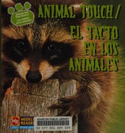 Cover of: Animal Touch =: El Tacto En Los Animales