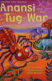 Cover of: Anansi and the tug of war