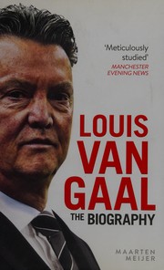 Cover of: Louis van Gaal by Maarten Meijer