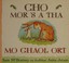 Cover of: Cho Mor's A Tha Mo Ghaol Ort