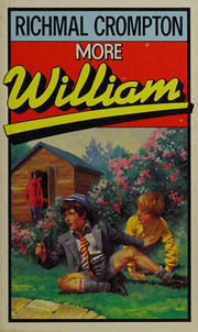 Cover of: More William: Richmal Crompton with illustrations by Thomas Henry