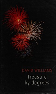 Cover of: Treasure By Degrees by David Williams