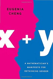 Cover of: x + y by Eugenia Cheng