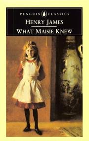 Cover of: What Maisie knew by Henry James