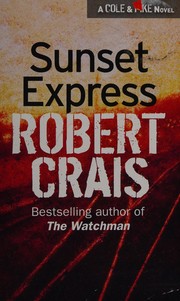 Cover of: Sunset express by Robert Crais