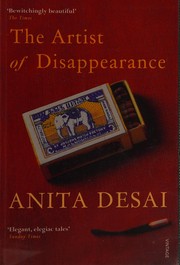 Cover of: The artist of disappearance: three novellas
