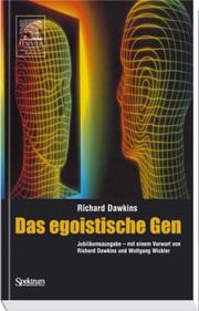 Cover of: Das egoistische Gen by Richard Dawkins, Lalla Ward Richard Dawkins, Richard Dawkins