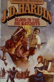 Cover of: Blood in Big Hatchets