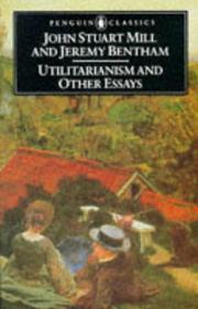 Cover of: Utilitarianism and other essays by John Stuart Mill