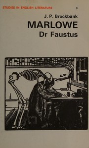 Marlowe's "Doctor Faustus" (Study in English Literature) by J.P. Brockbank