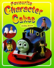 Cover of: Favorite Character Cakes | Debbie Brown