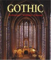 Cover of: Gothic: Architecture, Sculpture, Painting