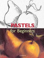 Cover of: Pastels (Fine Arts for Beginners)