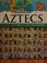 Cover of: Aztecs