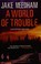 Cover of: A world of trouble