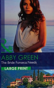 Cover of: The bride Fonseca needs