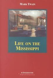 Cover of: Life on the Mississippi (Konemann Classics) by Mark Twain