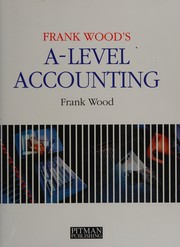 Cover of: Frank Wood's A-Level Accounting