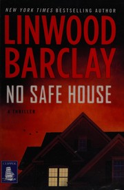 Cover of: No safe house by Linwood Barclay