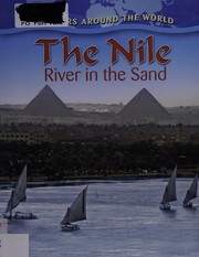 Cover of: The Nile: river in the sand