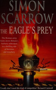 Cover of: The eagle's prey by Simon Scarrow