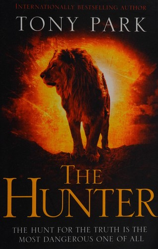 The hunter by Tony Park